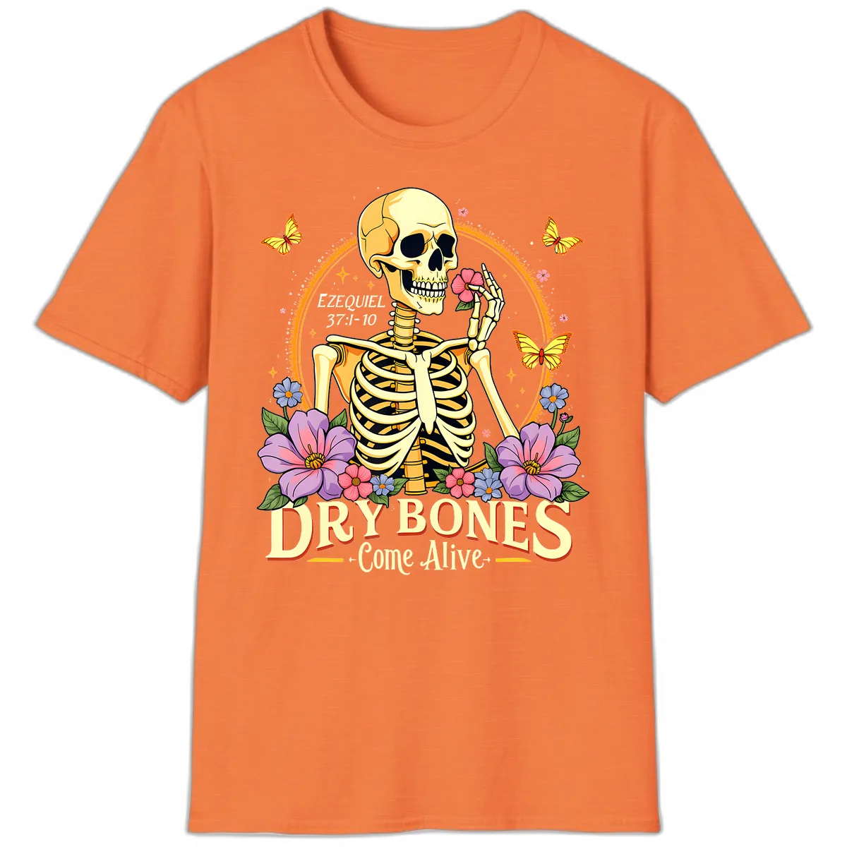 Dry Bones Come Alive Biblical Art T-Shirt in Heather Orange