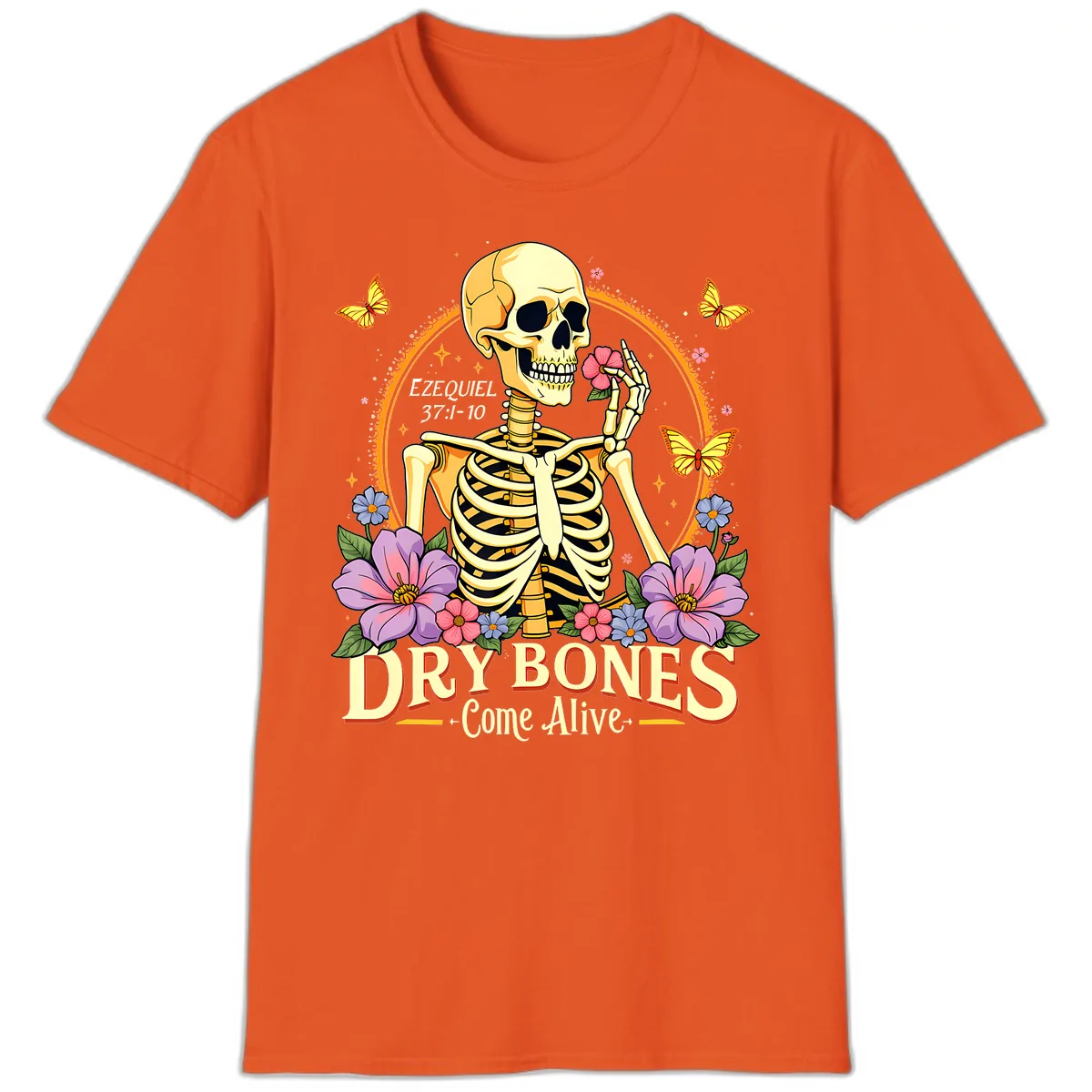 Dry Bones Come Alive Biblical Art T-Shirt in Orange