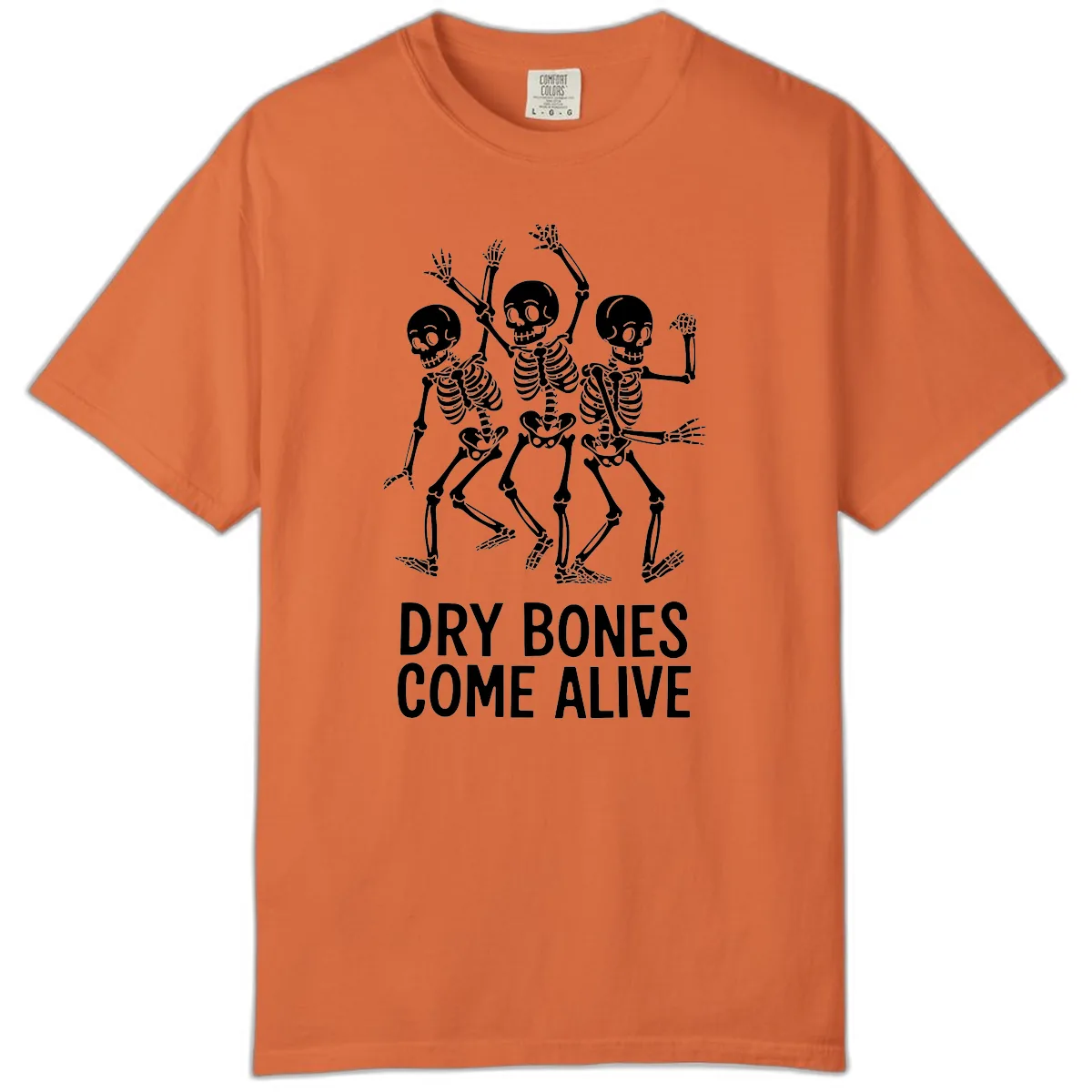 Dry Bones Come Alive Skeletons Comfort Color in Burnt Orange