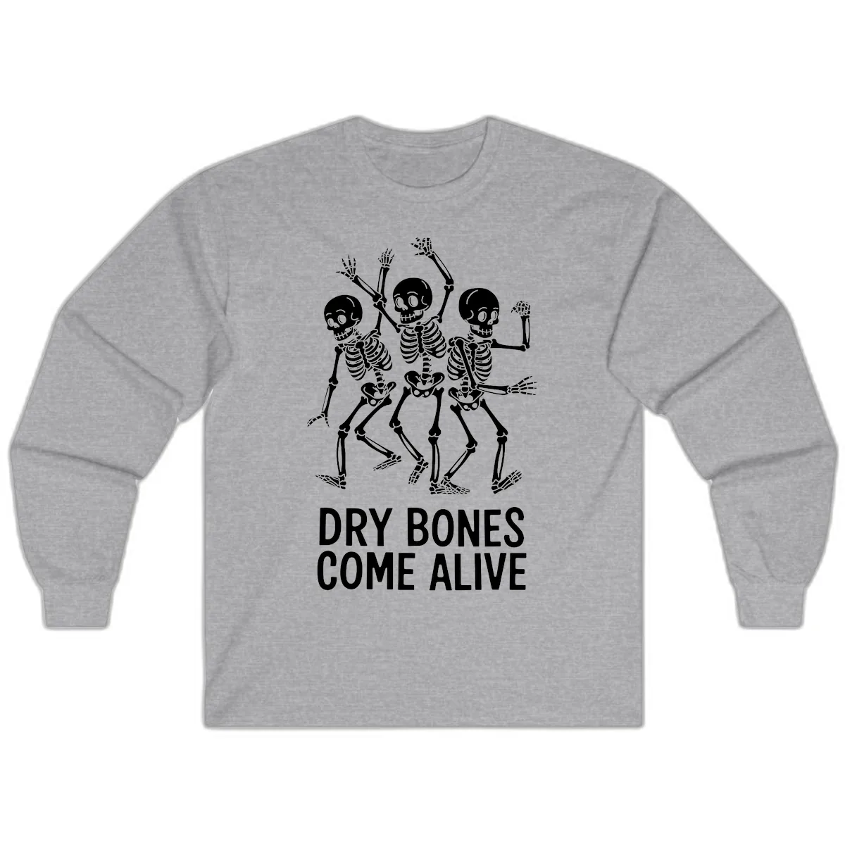 Dry Bones Come Alive Skeletons Long Sleeve in Sport Grey
