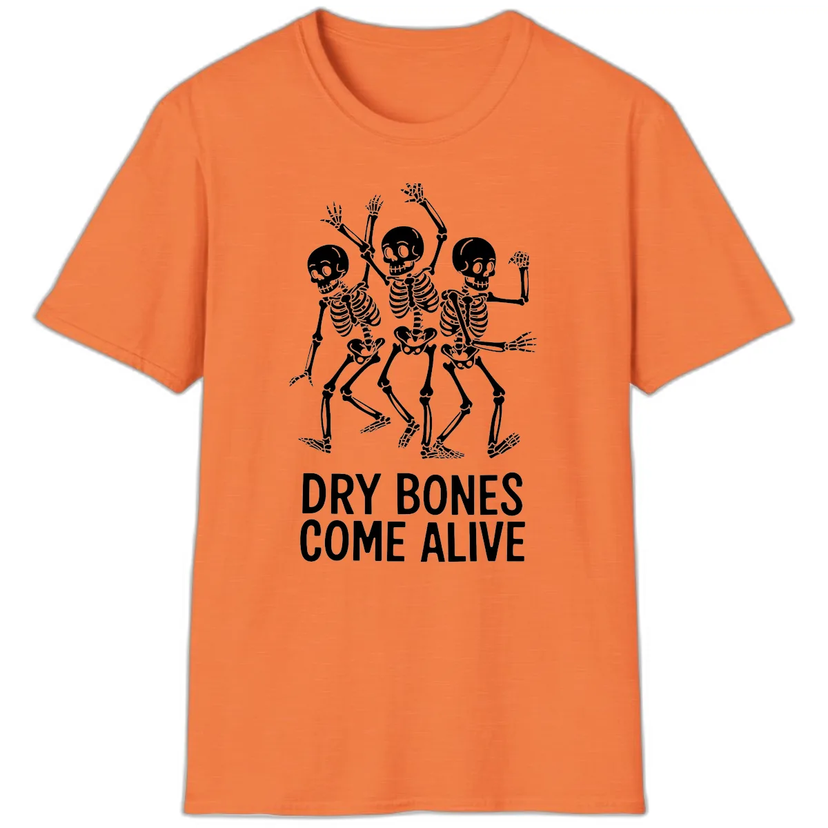 Dry Bones Come Alive Skeletons T-Shirt in Heather Orange