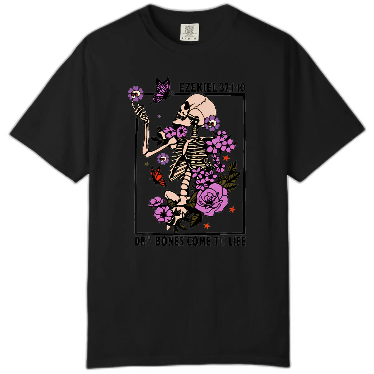 Dry Bones Come to Life Skeleton Art Comfort Color in Black