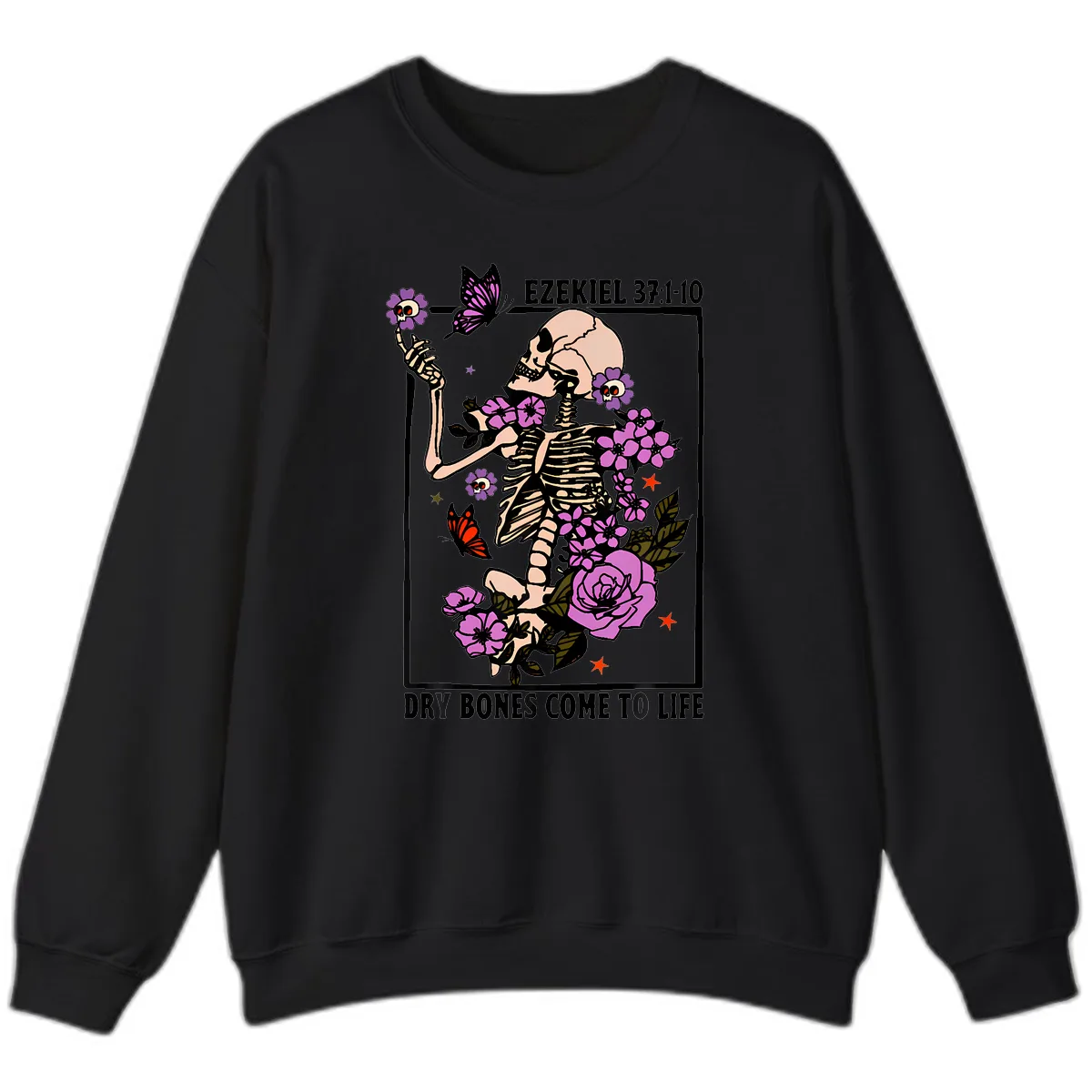 Dry Bones Come to Life Skeleton Art Sweatshirt in Black