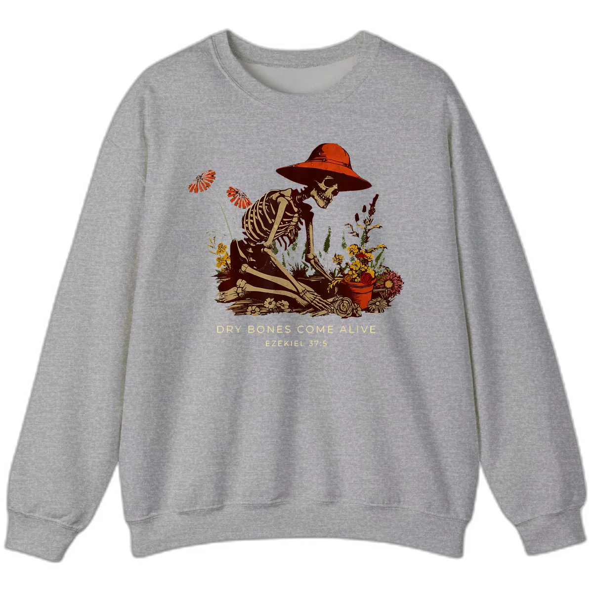 Skeleton Gardener Dry Bones Come Alive Sweatshirt in Sport Grey