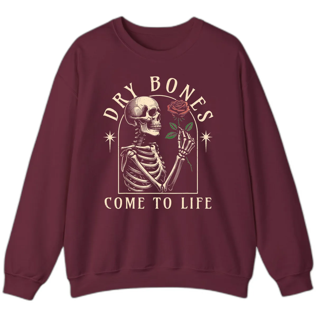 Dry Bones Come To Life Sweatshirt in Maroon