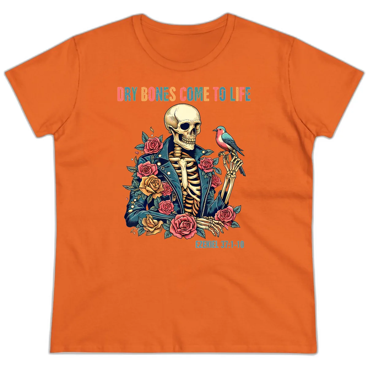 Dry Bones Come To Life Skeleton Ladies Tee in Orange