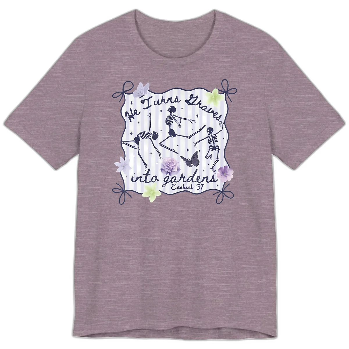 He Turns Graves Into Gardens Premium T-Shirt in Heather Purple
