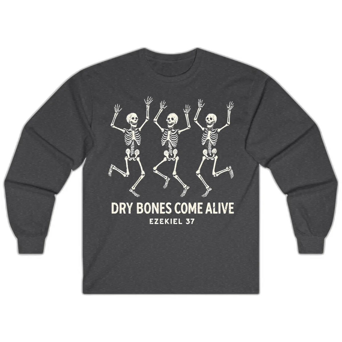 Dry Bones Come Alive Skeleton Dance Long Sleeve in Dark Heather