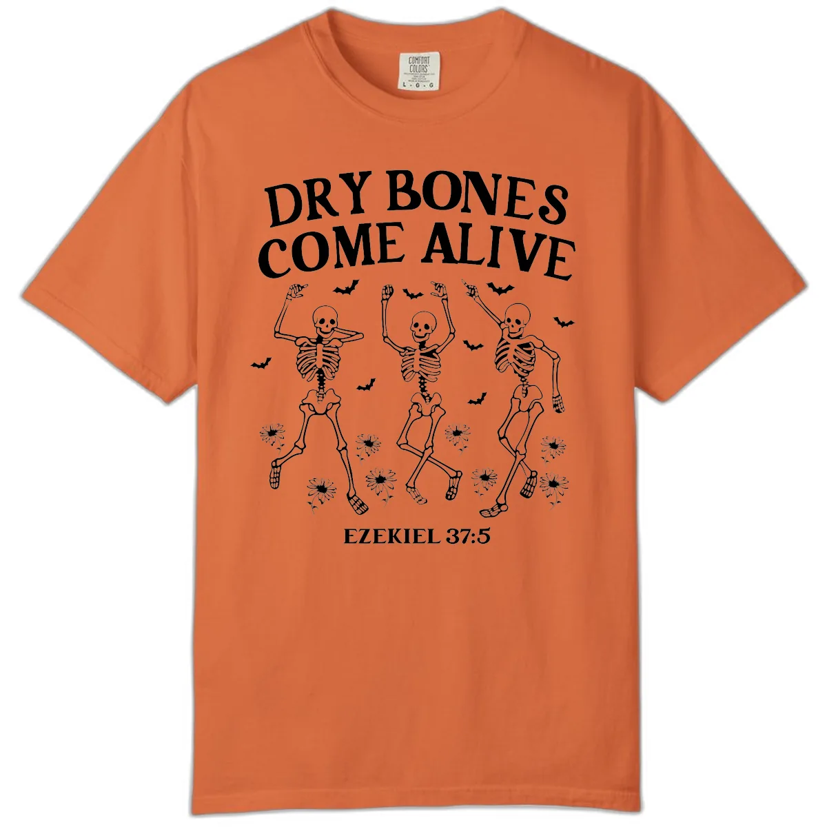 Dry Bones Come Alive Halloween Design Comfort Color in Burnt Orange