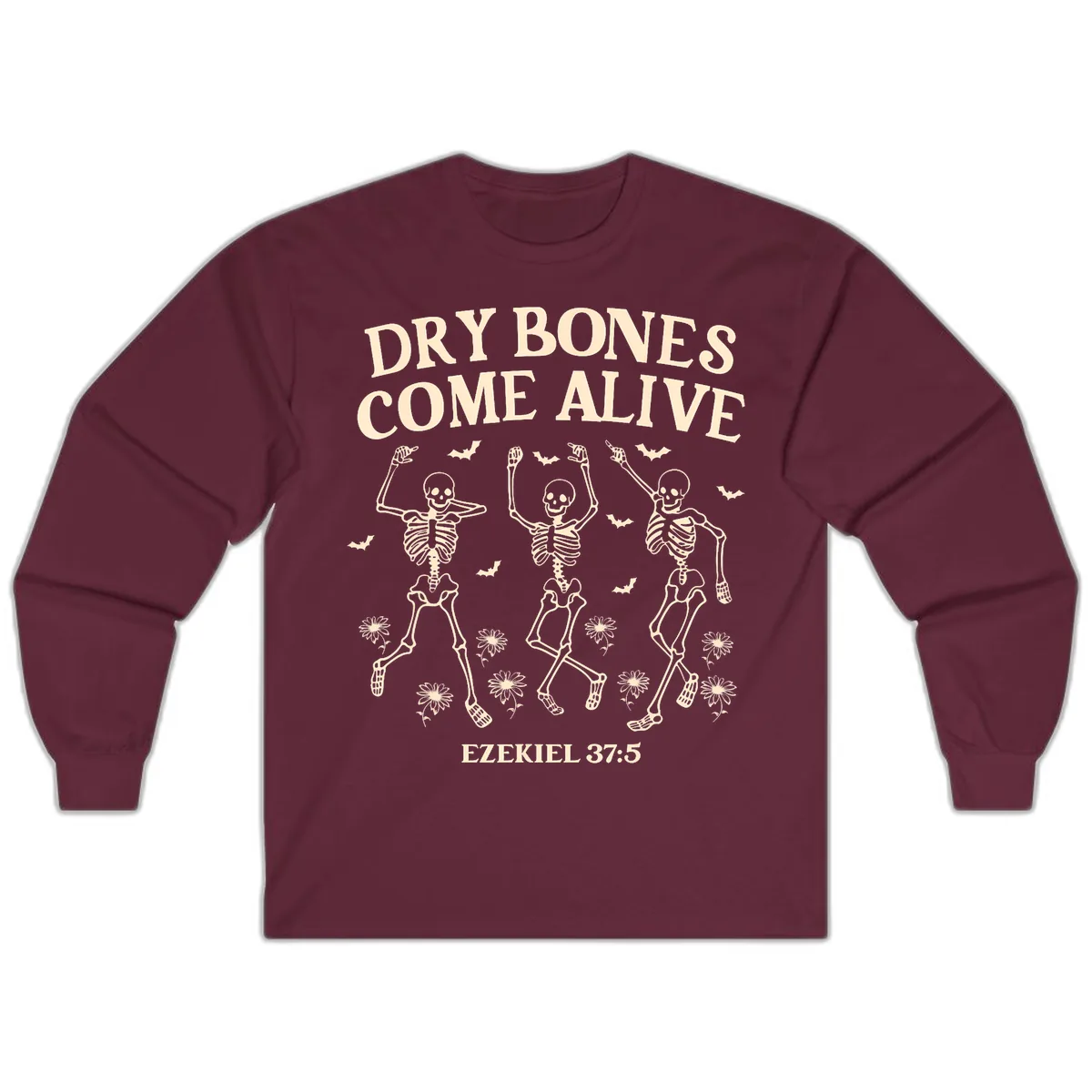 Dry Bones Come Alive Halloween Design Long Sleeve in Maroon