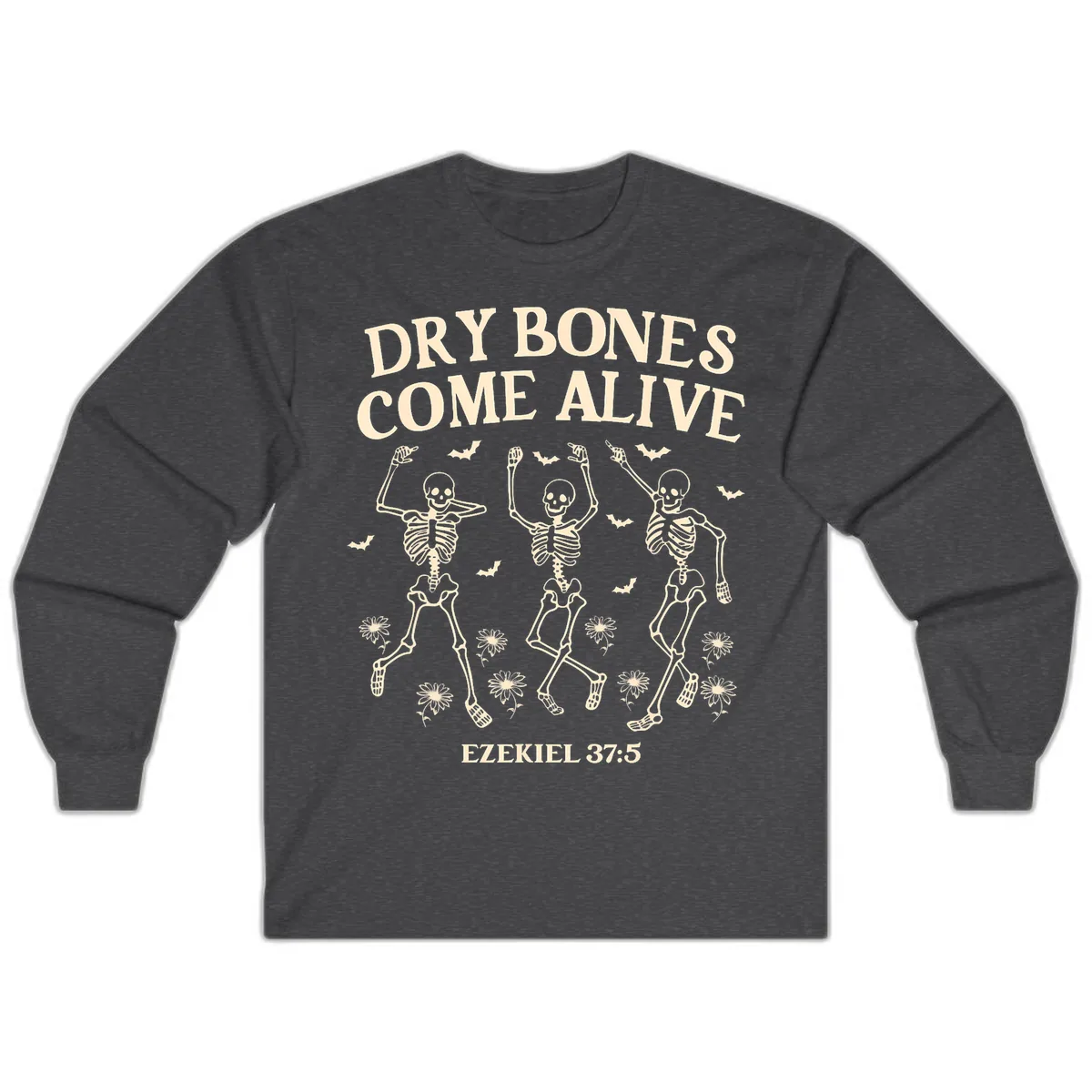 Dry Bones Come Alive Halloween Design Long Sleeve in Dark Heather