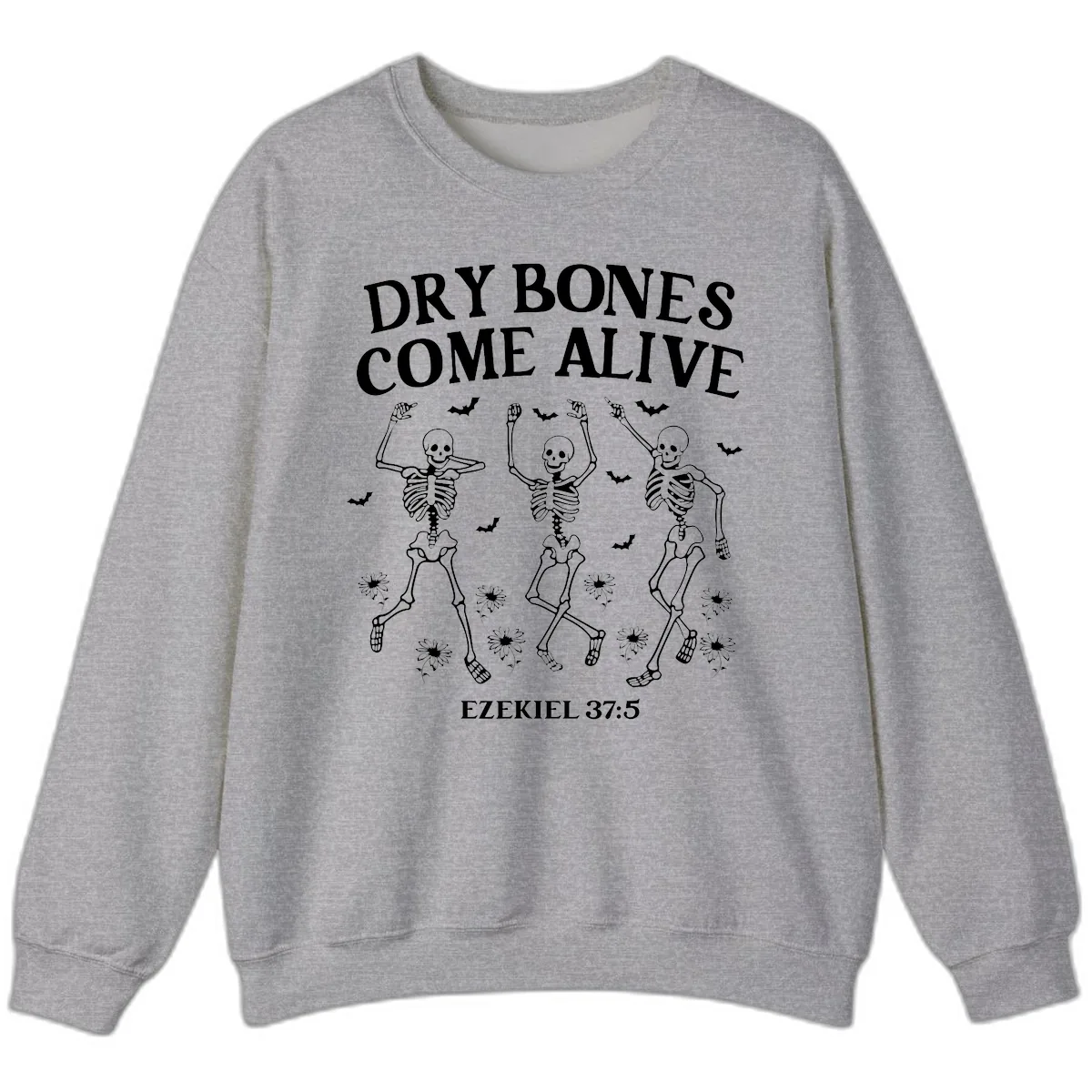 Dry Bones Come Alive Halloween Design Sweatshirt in Sport Grey