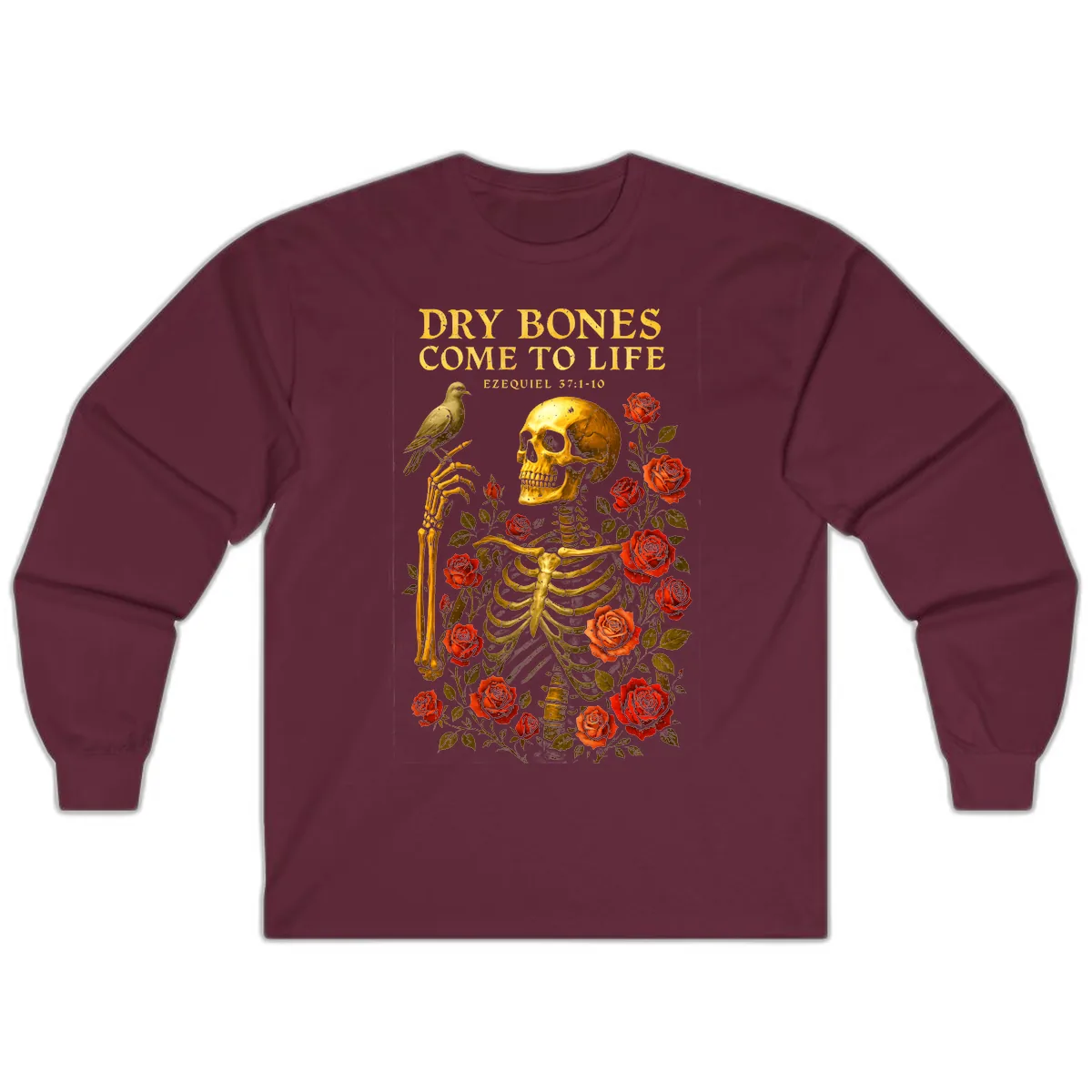 Dry Bones Come To Life Ezekiel Long Sleeve in Maroon