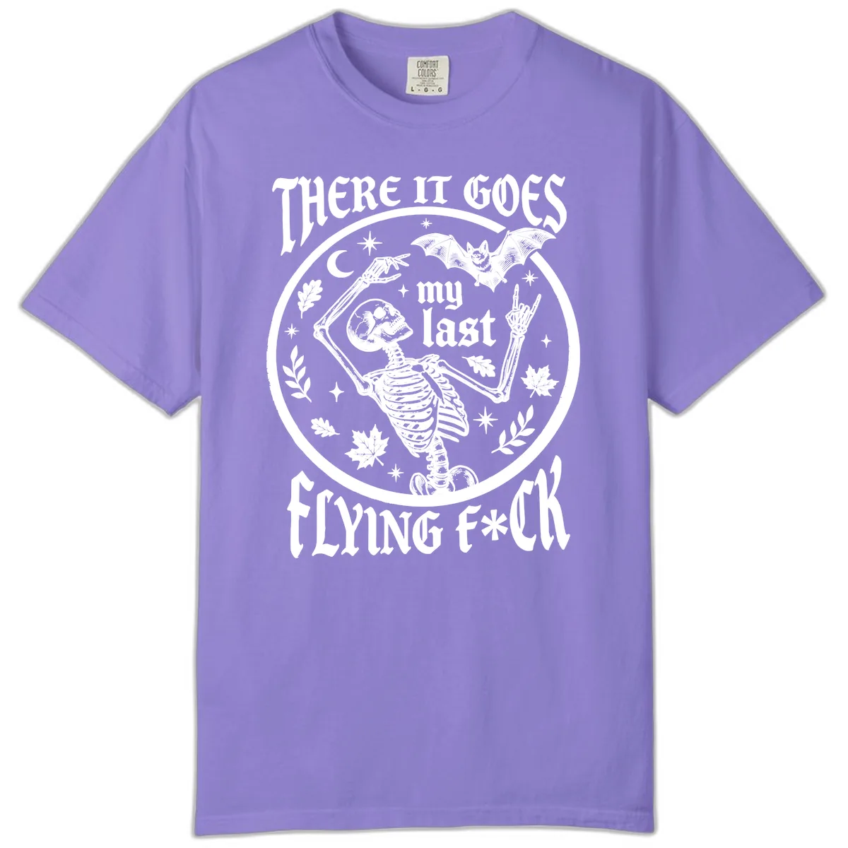 There It Goes My Last Flying Fuck Comfort Color in Violet