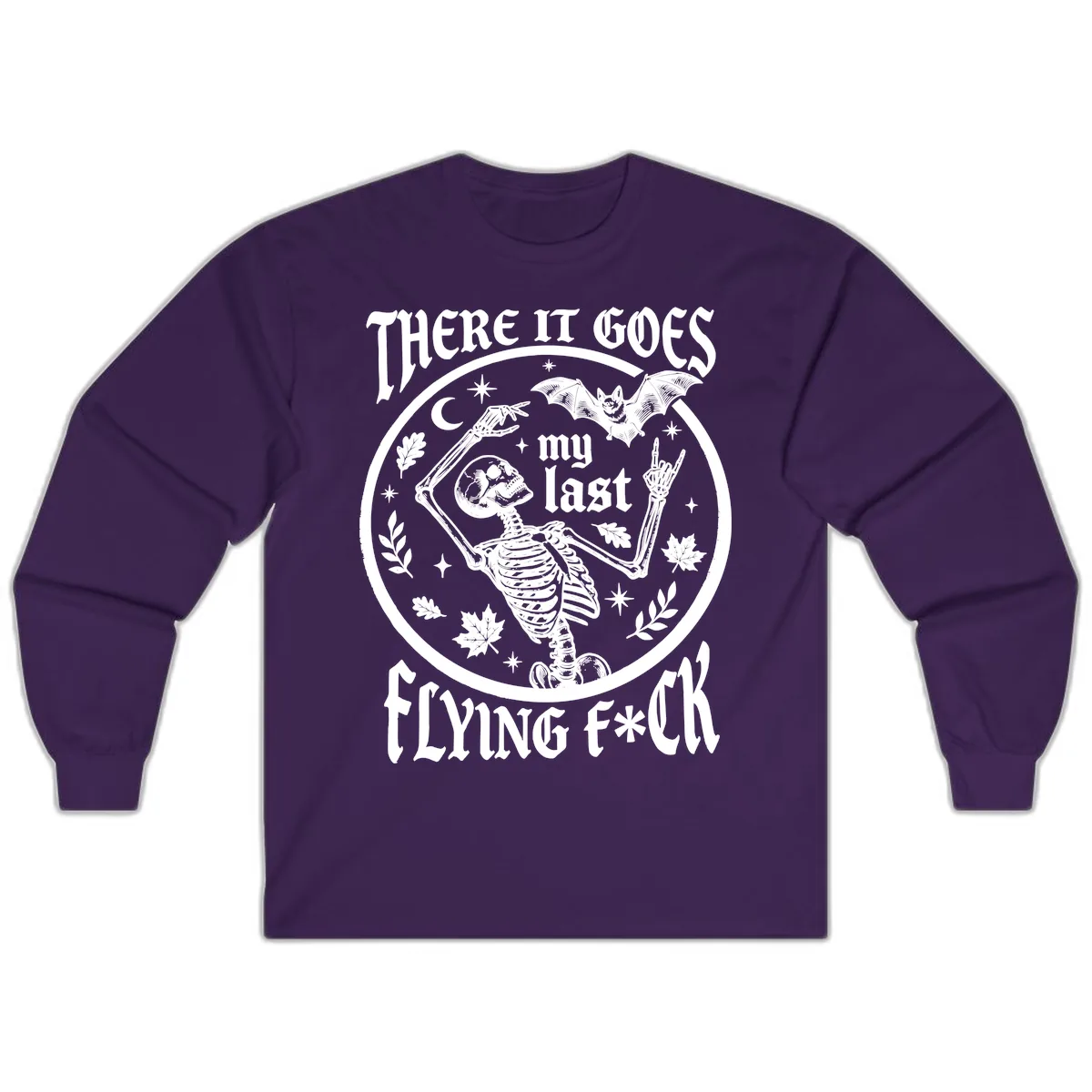 There It Goes My Last Flying Fuck Long Sleeve in Purple