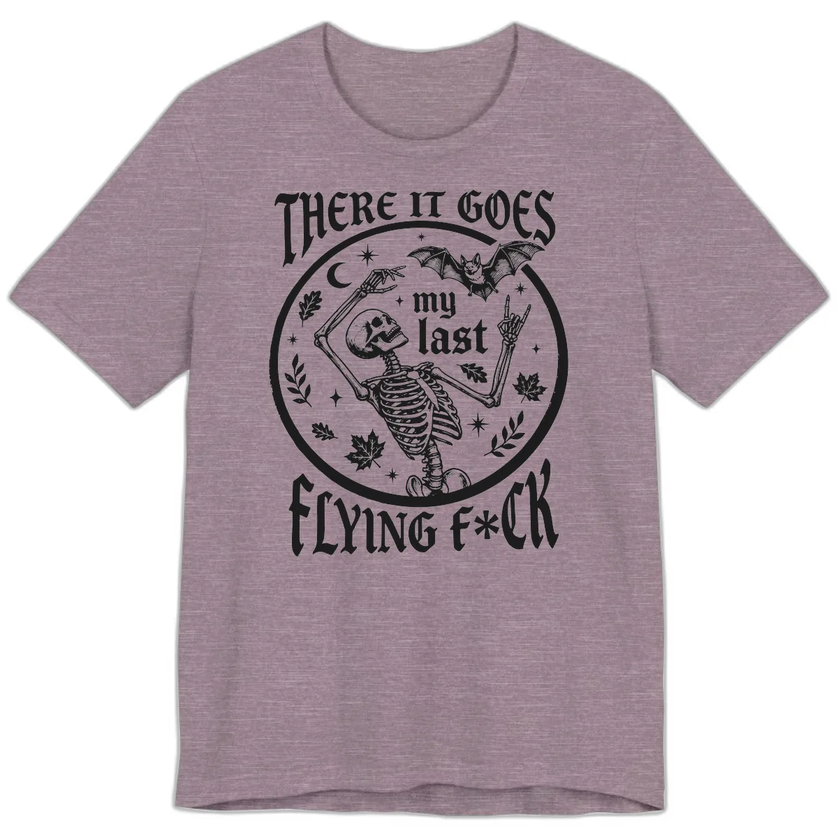 There It Goes My Last Flying Fuck Premium T-Shirt in Heather Purple