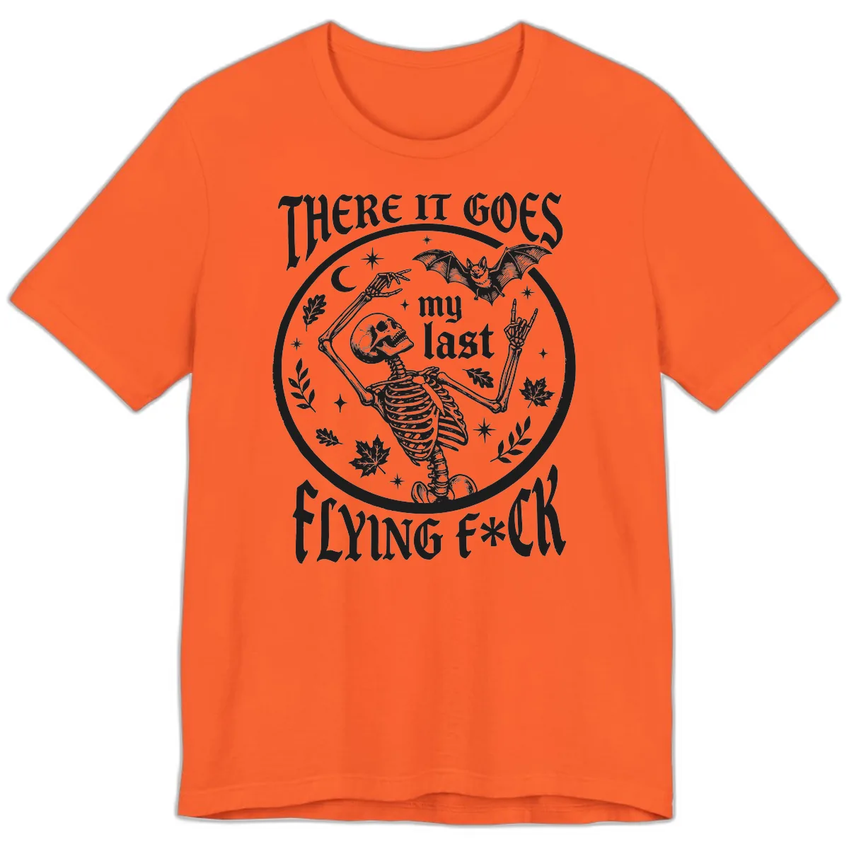There It Goes My Last Flying Fuck Premium T-Shirt in Orange