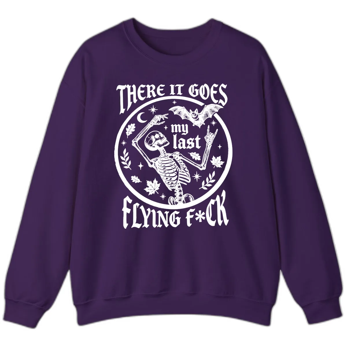 There It Goes My Last Flying Fuck Sweatshirt in Purple