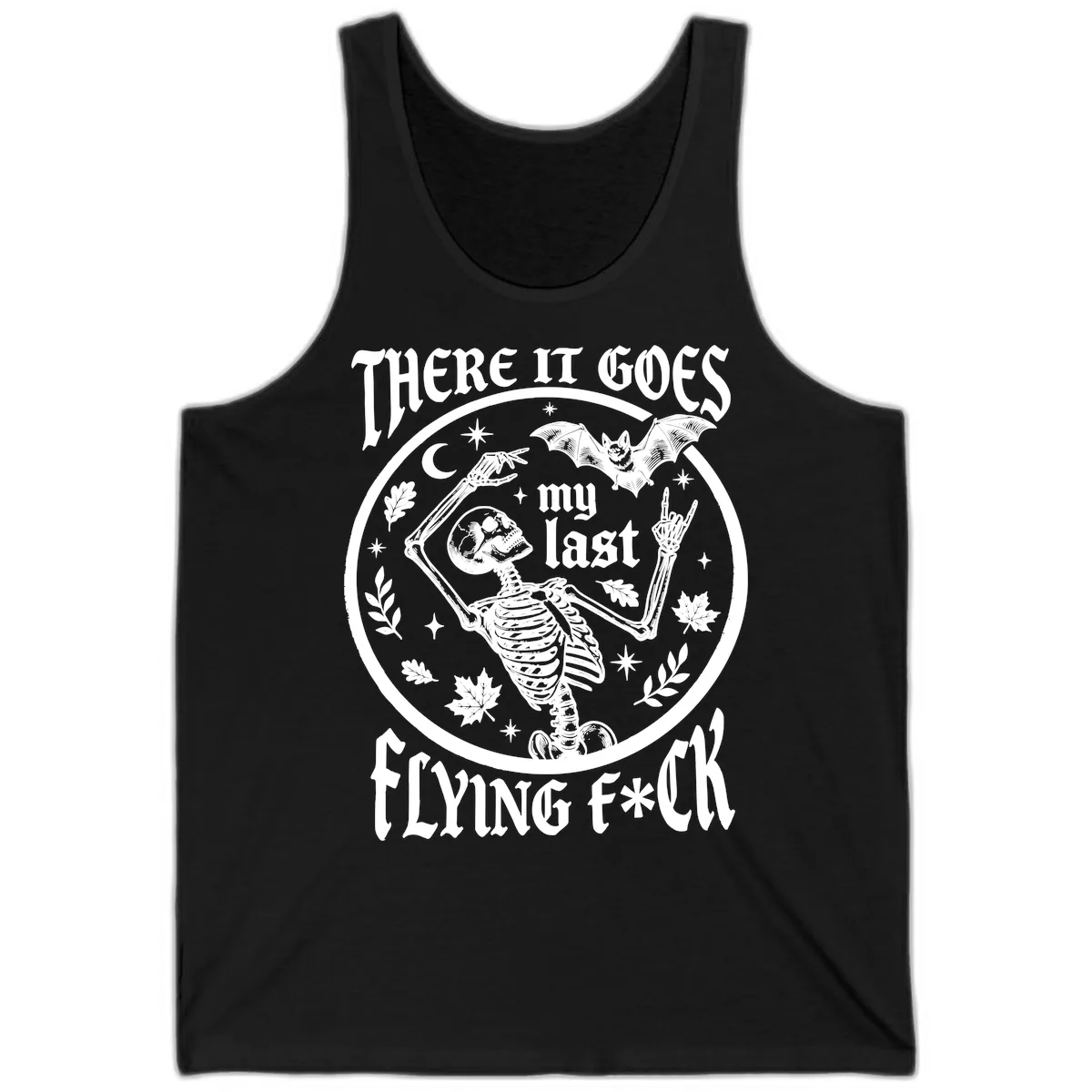There It Goes My Last Flying Fuck Tank in Black