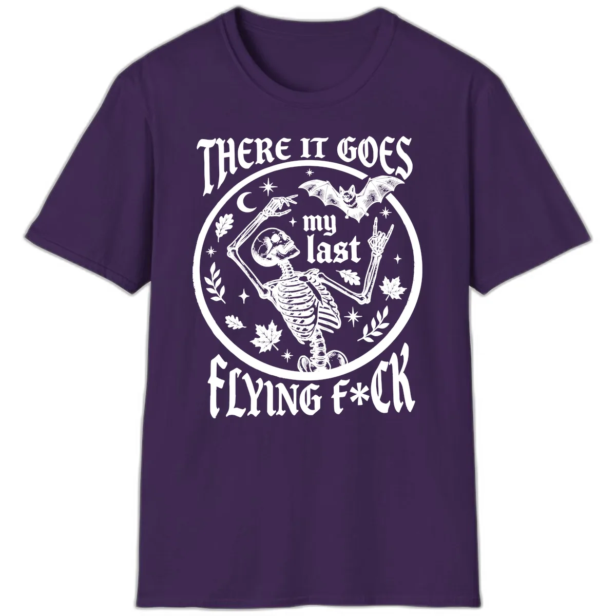 There It Goes My Last Flying Fuck T-Shirt in Purple