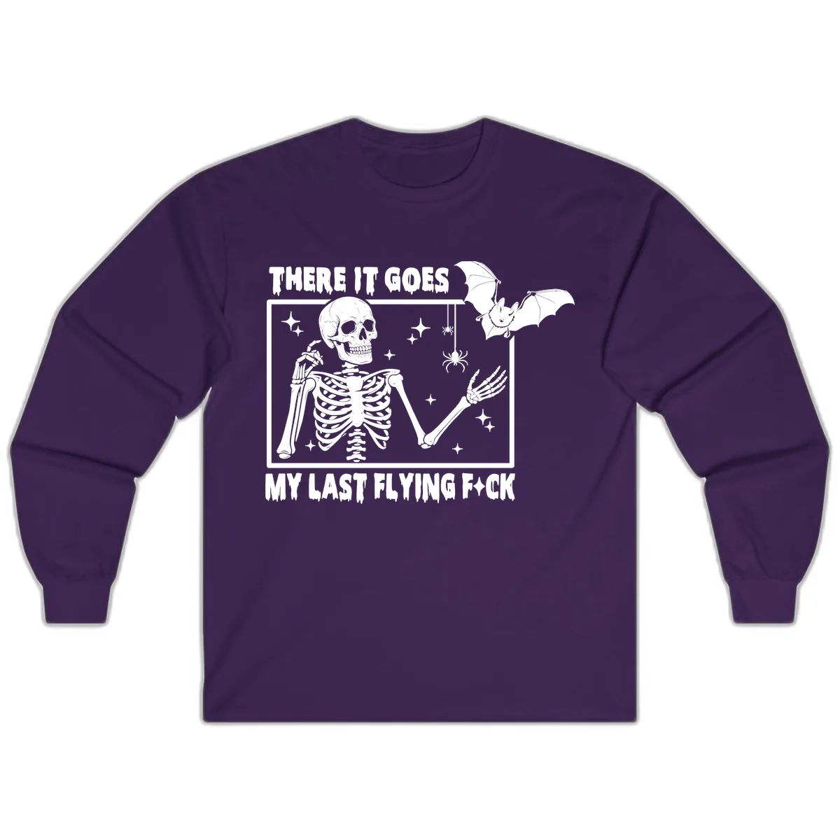 There It Goes My Last Flying F\*ck Long Sleeve in Purple