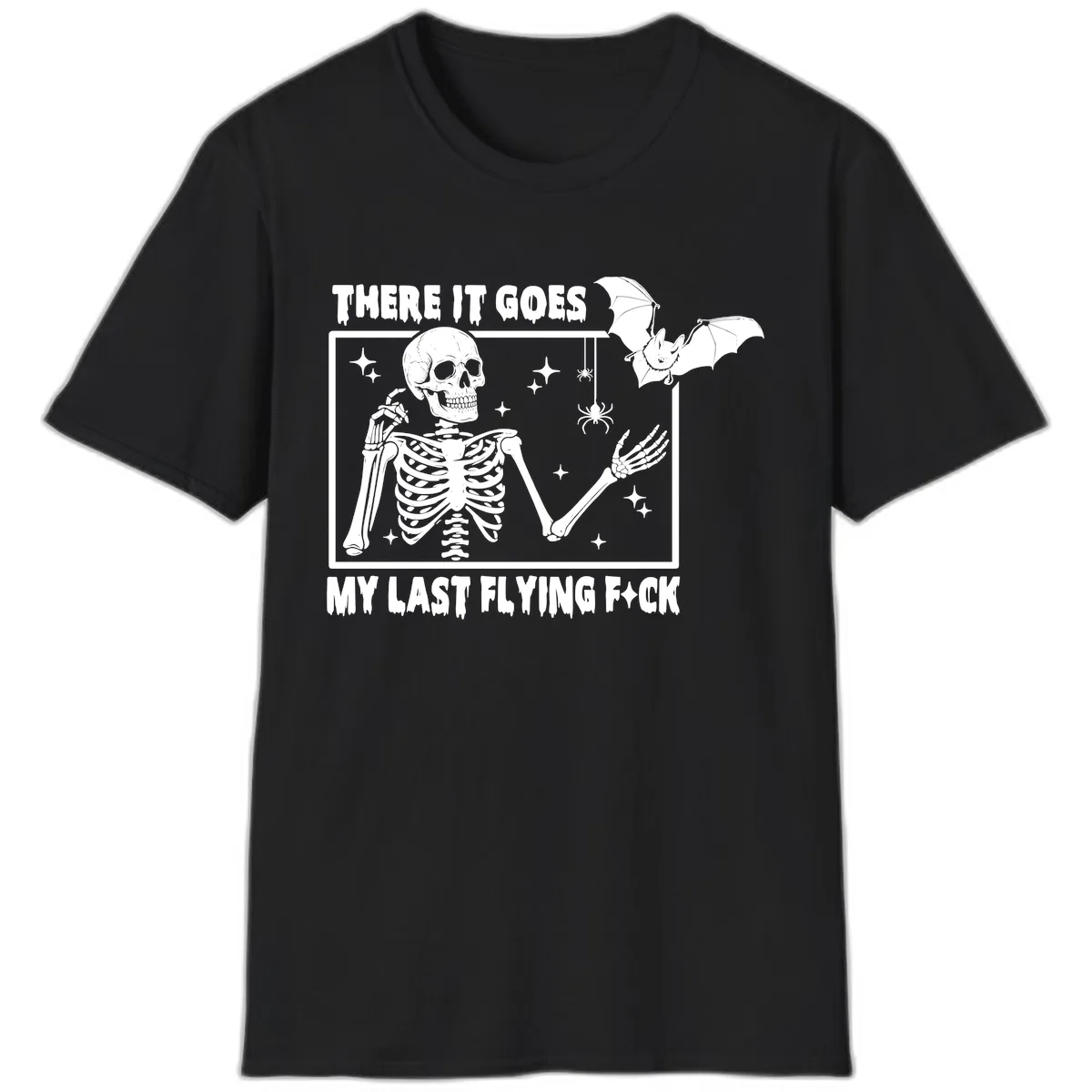 There It Goes My Last Flying F\*ck T-Shirt in Black