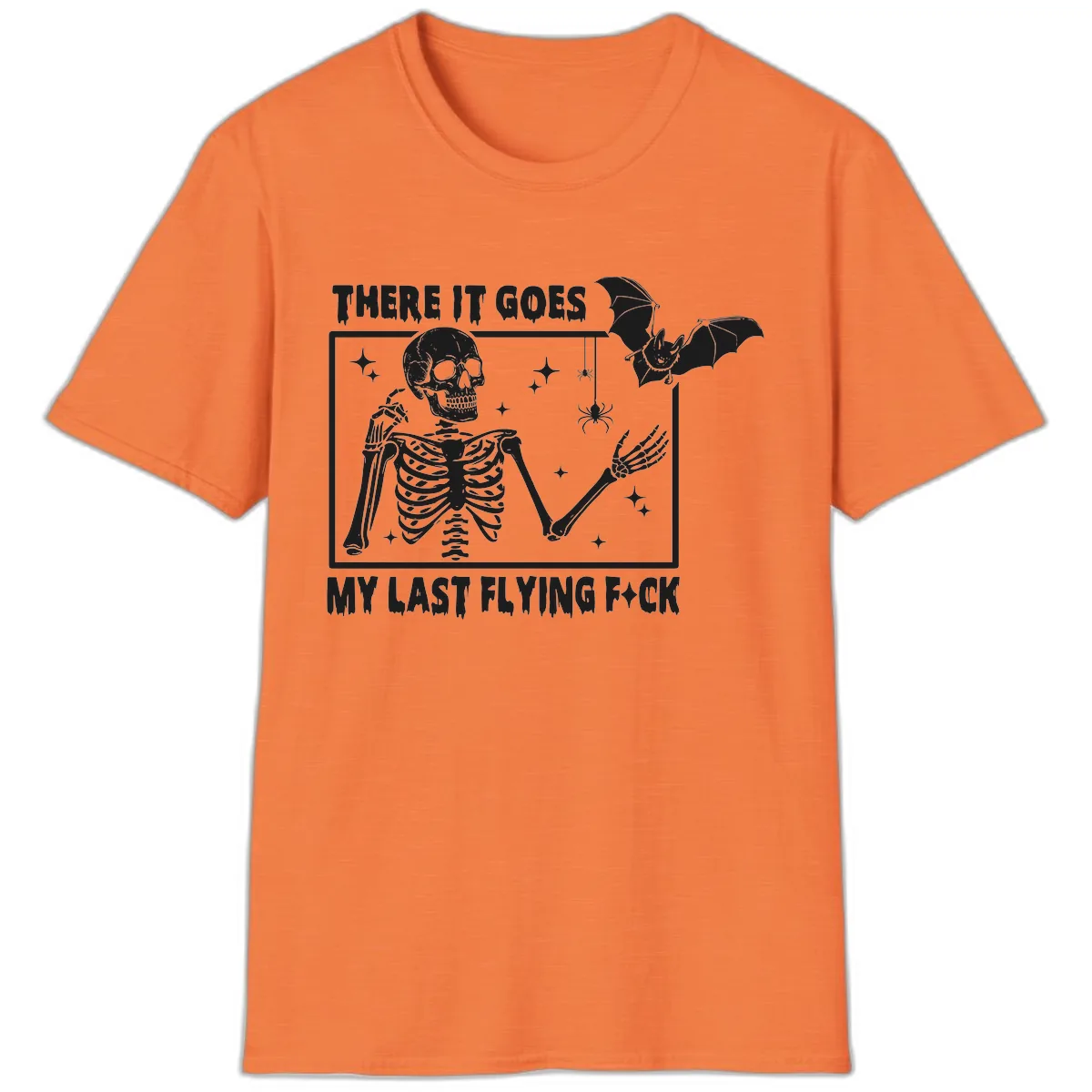 There It Goes My Last Flying F\*ck T-Shirt in Heather Orange