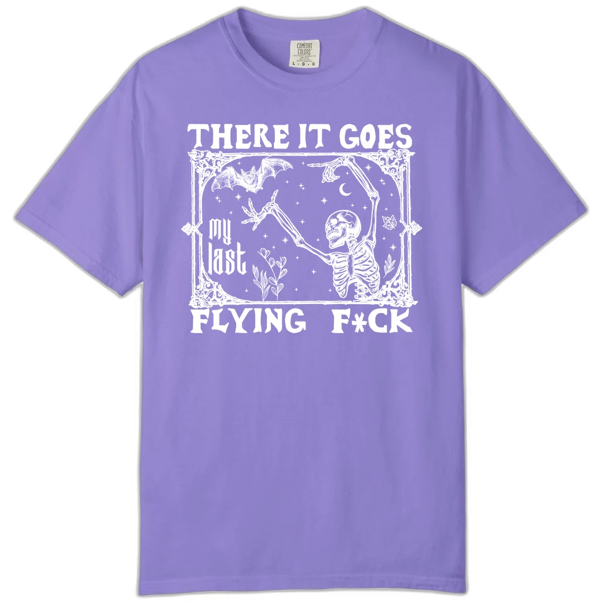 There It Goes My Last Flying Fck Comfort Color in Violet