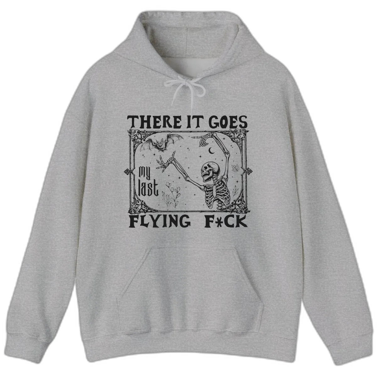 There It Goes My Last Flying Fck Hoodie in Sport Grey