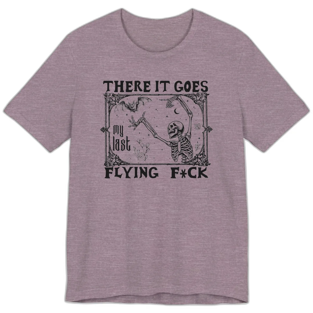 There It Goes My Last Flying Fck Premium T-Shirt in Heather Purple