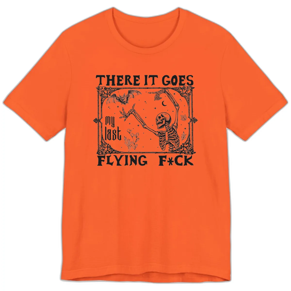 There It Goes My Last Flying Fck Premium T-Shirt in Orange