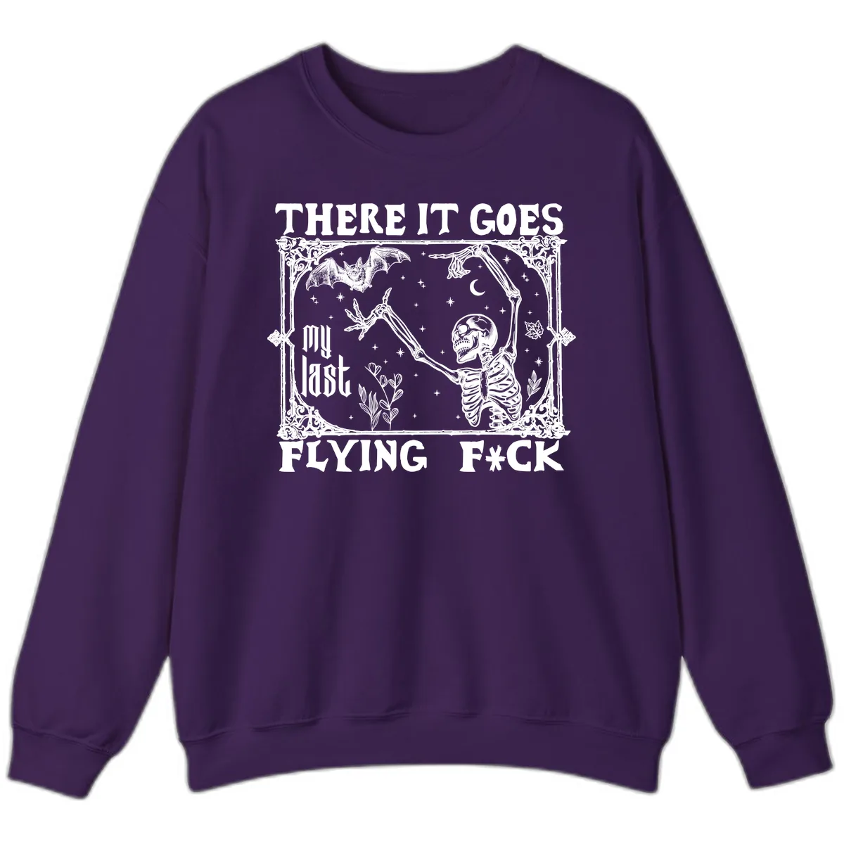 There It Goes My Last Flying Fck Sweatshirt in Purple