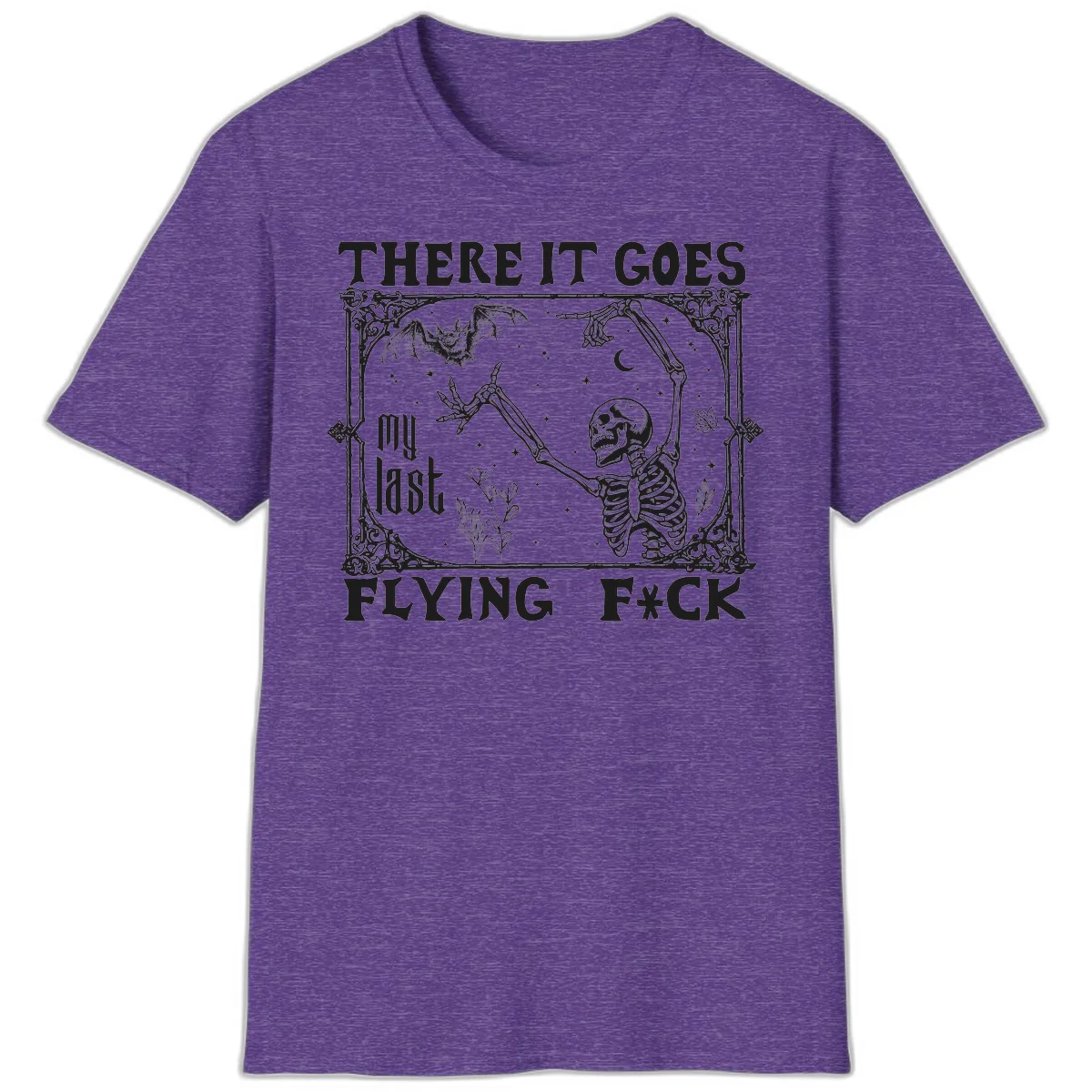 There It Goes My Last Flying Fck T-Shirt in Heather Purple