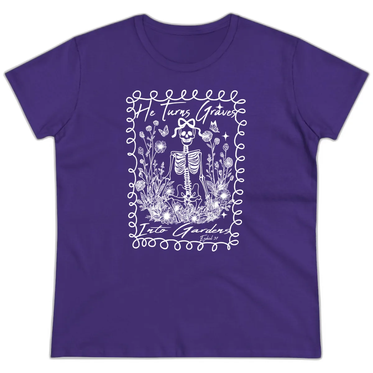 He Turns Graves Into Gardens Design Ladies Tee in Purple