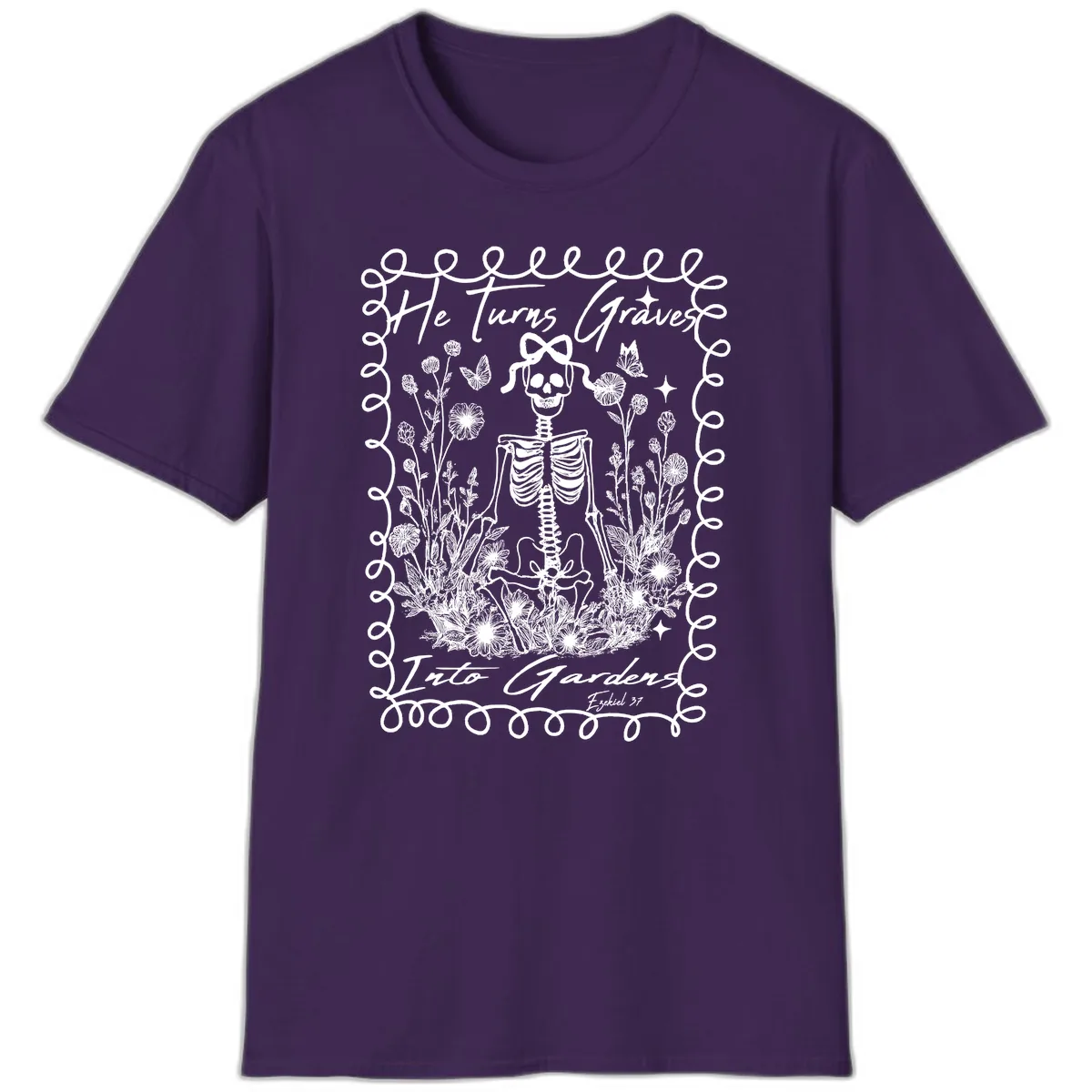 He Turns Graves Into Gardens Design T-Shirt in Purple