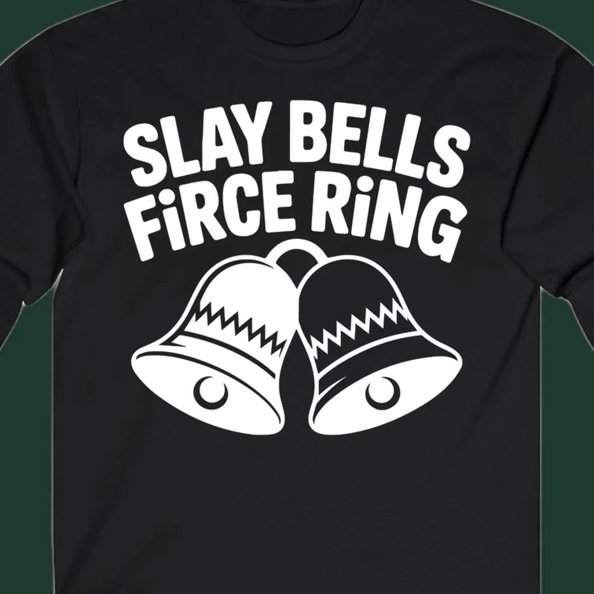 Slay Bells Fierce Ring graphic design with two bells.