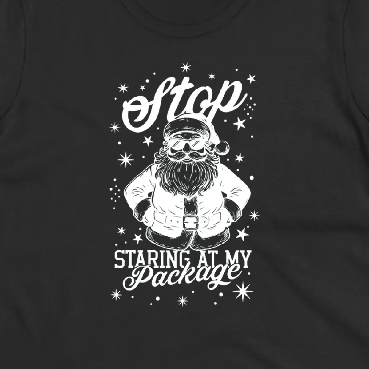 Santa Claus wearing sunglasses with the text 'Stop STARING AT MY Package', part of the santa-package-joke concept.