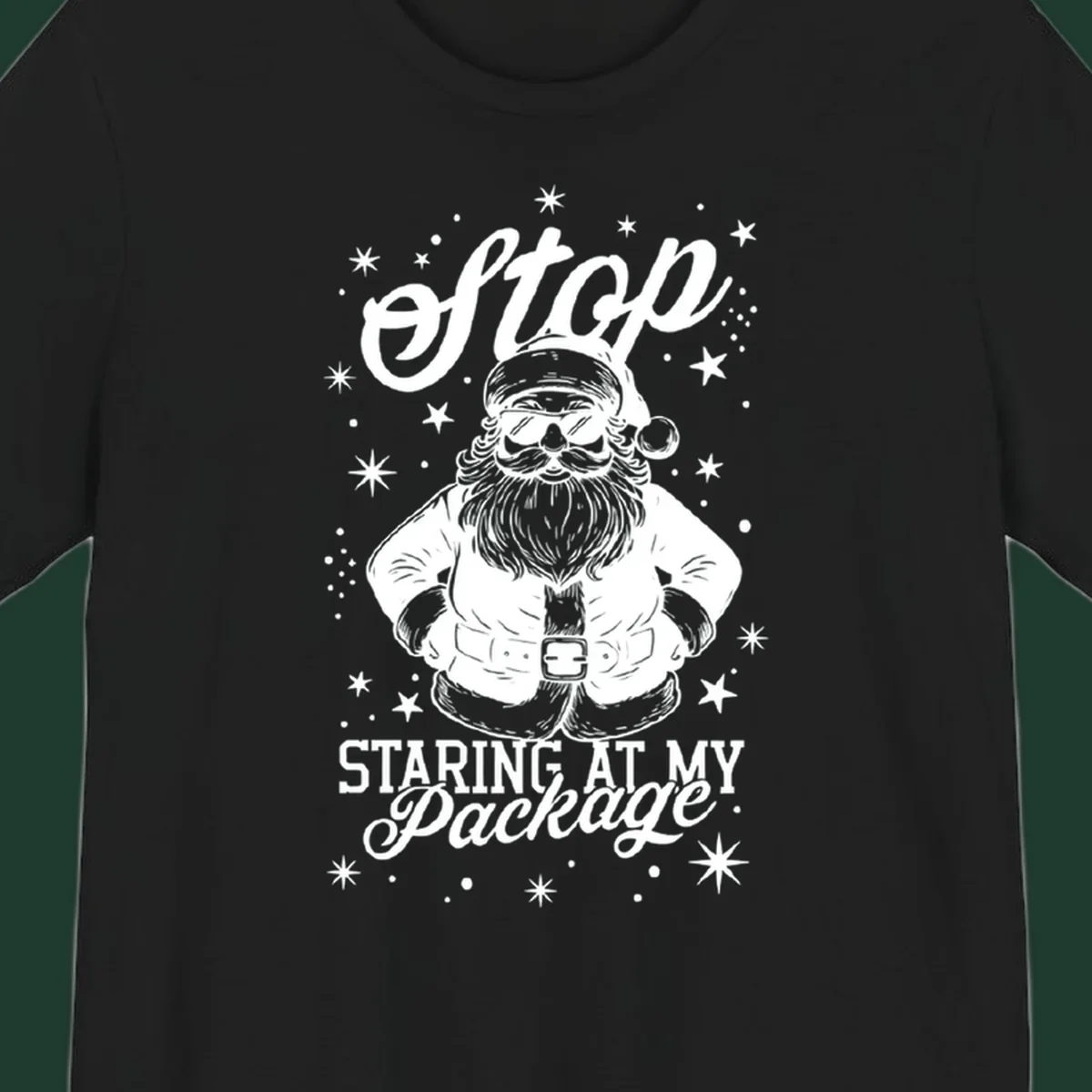 Santa Claus wearing sunglasses with the text 'Stop STARING AT MY Package', part of the santa-package-joke concept.
