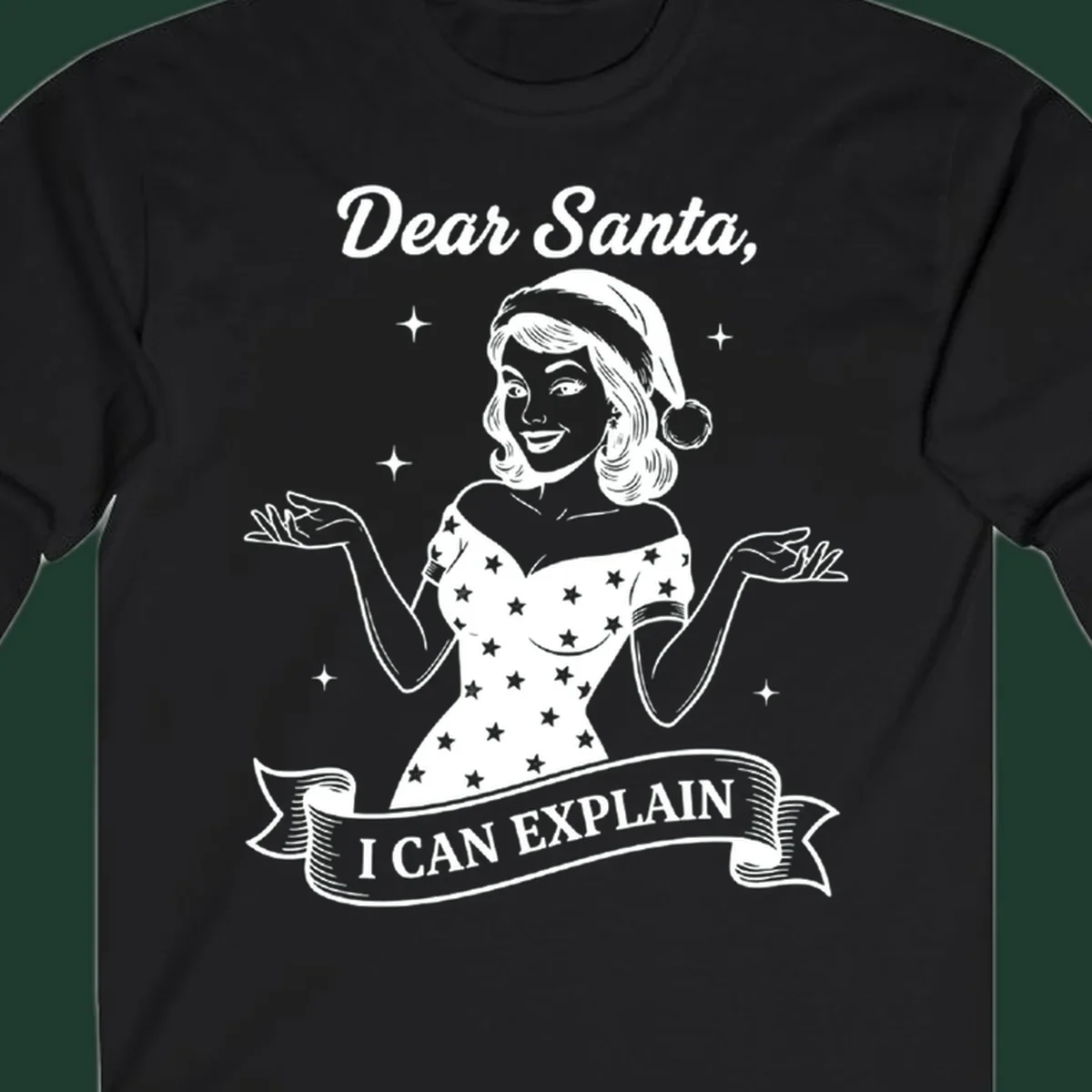 Illustration of a woman in a Santa hat with text 'Dear Santa, I CAN EXPLAIN'.