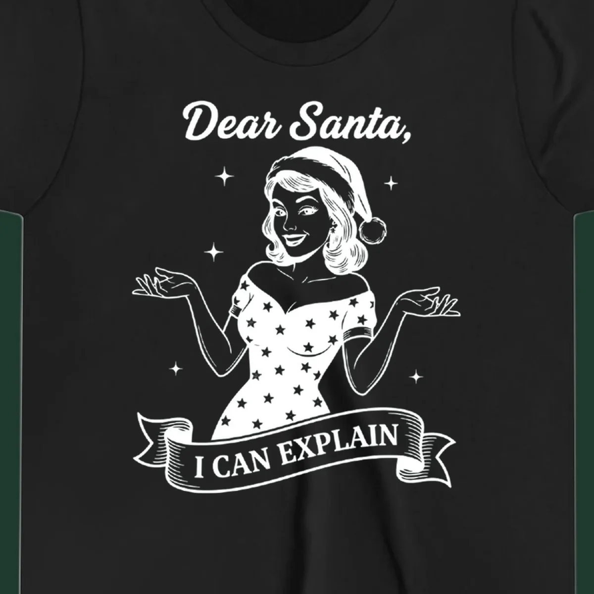 Illustration of a woman in a Santa hat with text 'Dear Santa, I CAN EXPLAIN'.