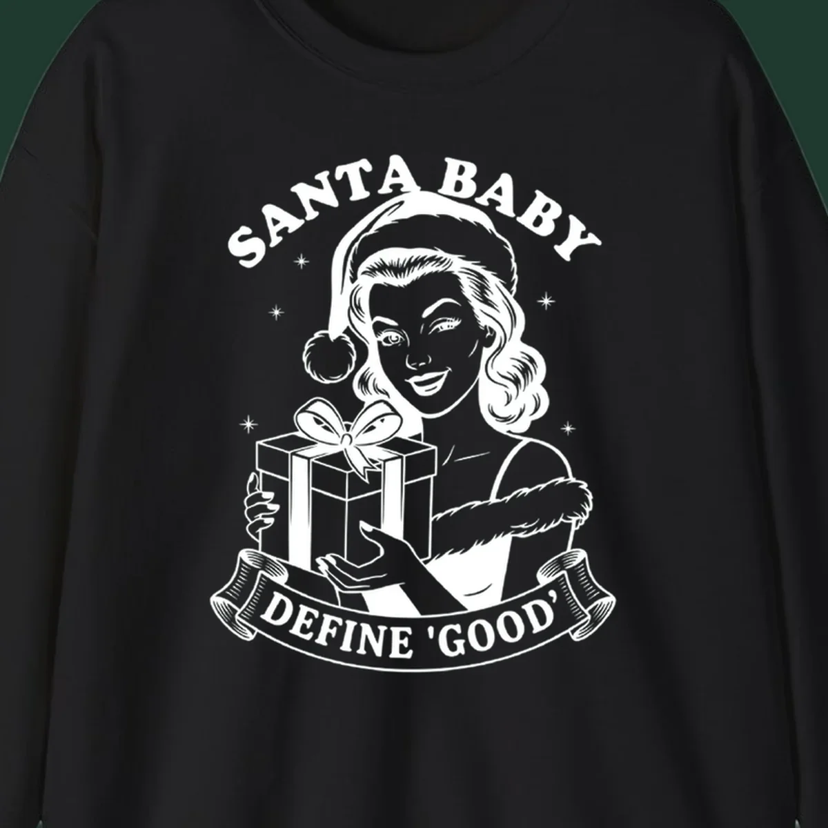 Santa Baby Define Good illustration with woman holding gift, text.