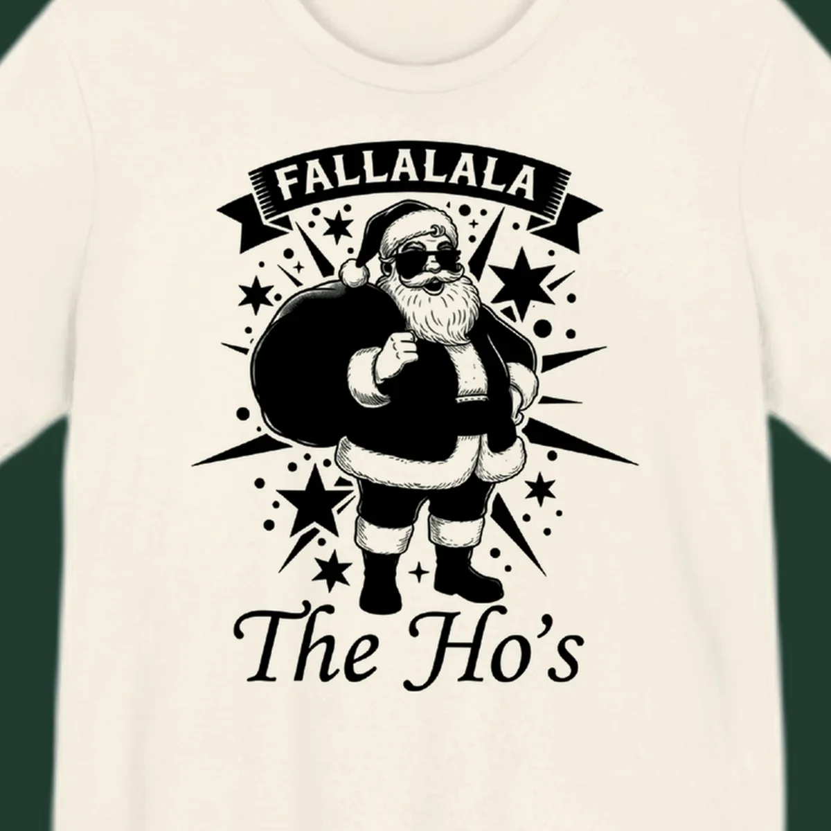 Illustration of Santa Claus with 'FALLALALA The Ho's' text, black and white graphic.