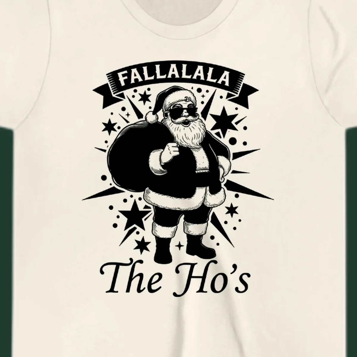 Illustration of Santa Claus with 'FALLALALA The Ho's' text, black and white graphic.