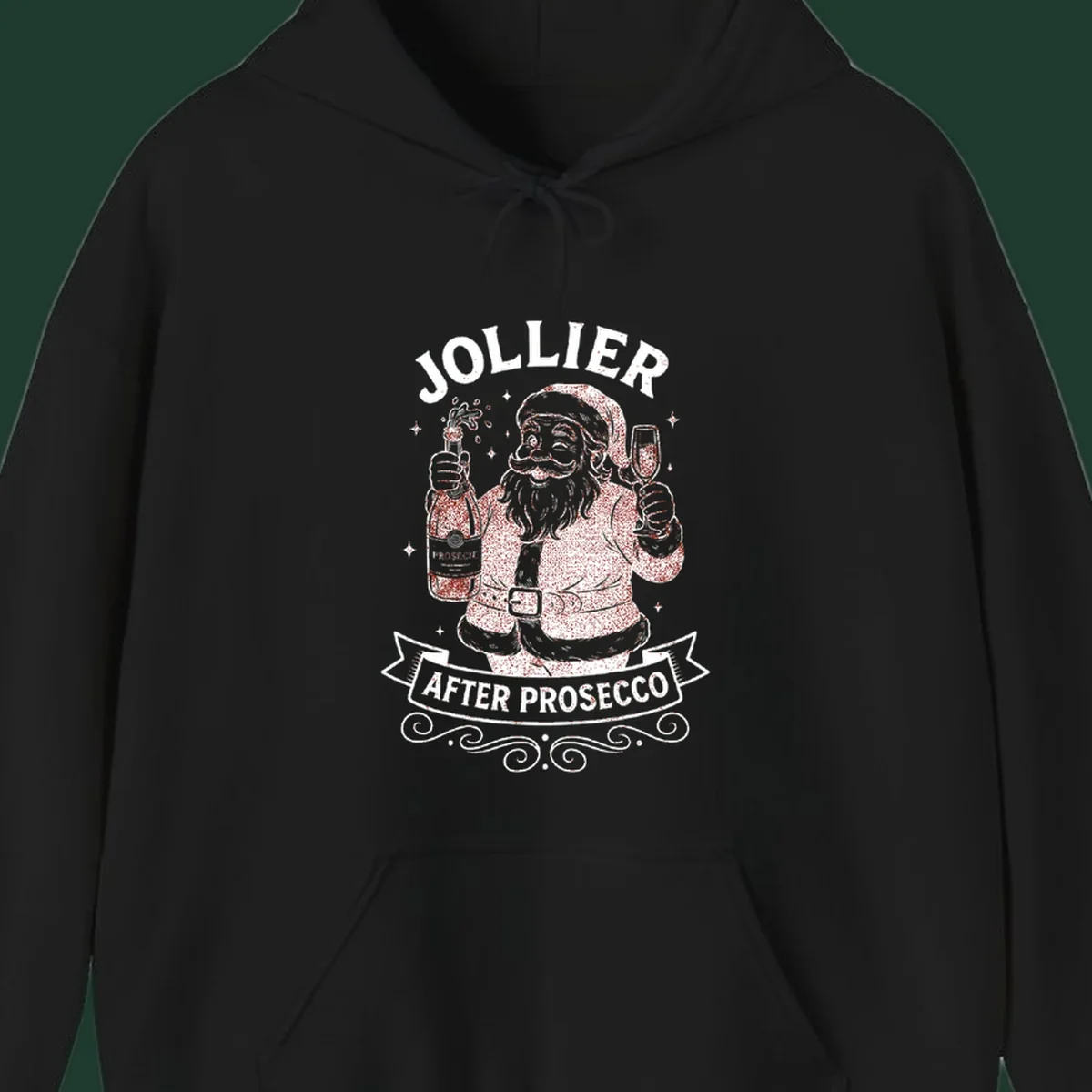 Santa Claus holding prosecco bottle and glass with text 'Jollier After Prosecco'.