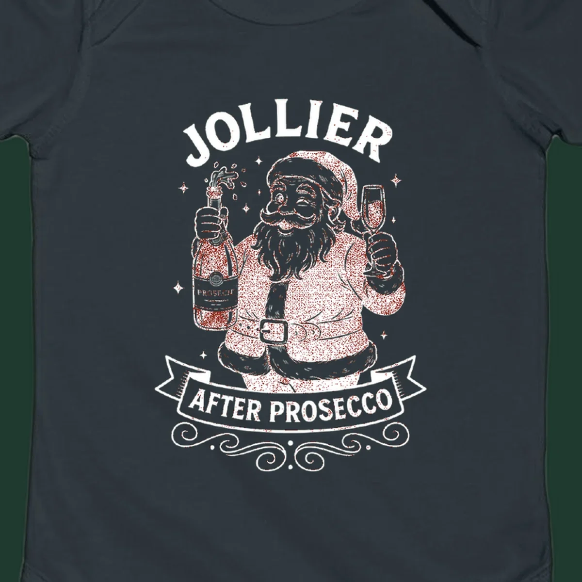 Santa Claus holding prosecco bottle and glass with text 'Jollier After Prosecco'.