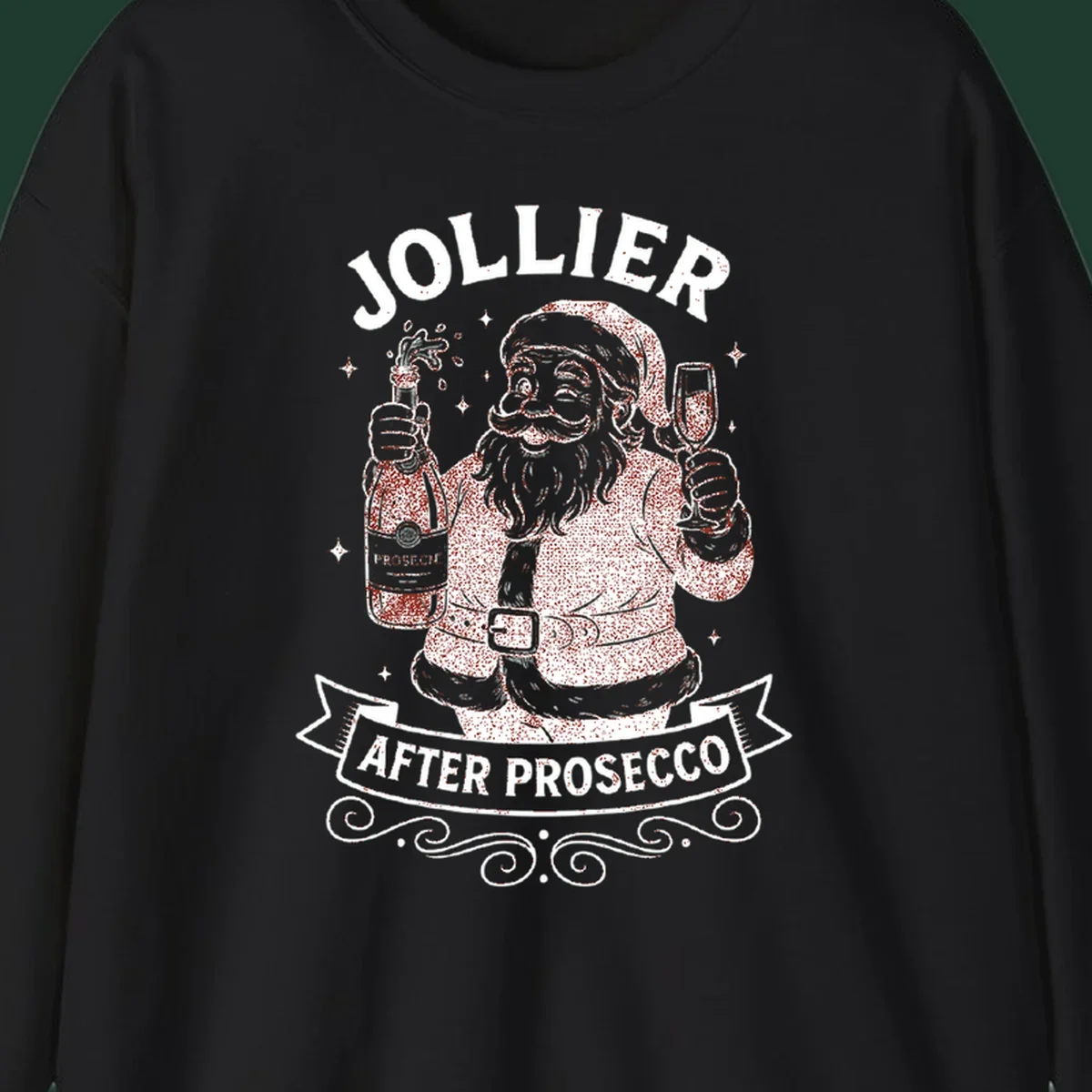 Santa Claus holding prosecco bottle and glass with text 'Jollier After Prosecco'.