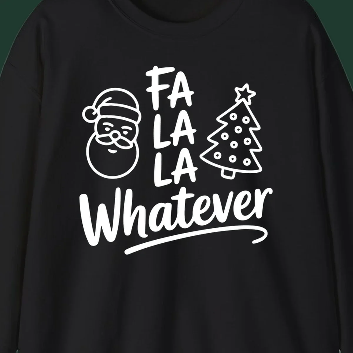 Fa la la whatever christmas design with Santa and tree illustration.