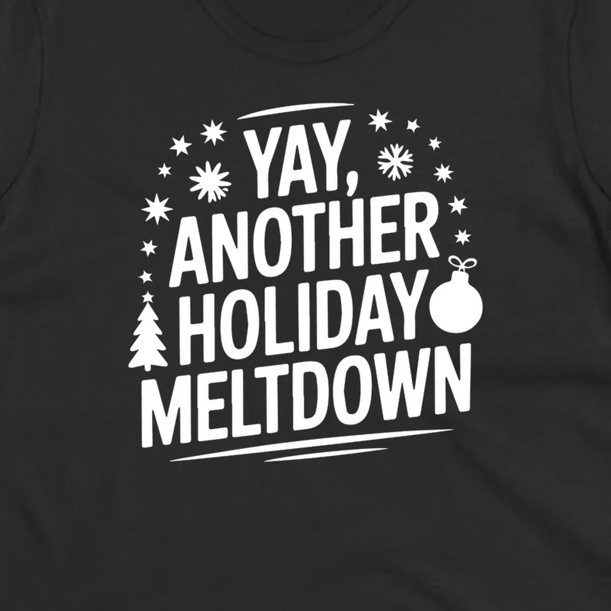 Yay, Another Holiday Meltdown text with christmas graphics. holiday-meltdown-quote.