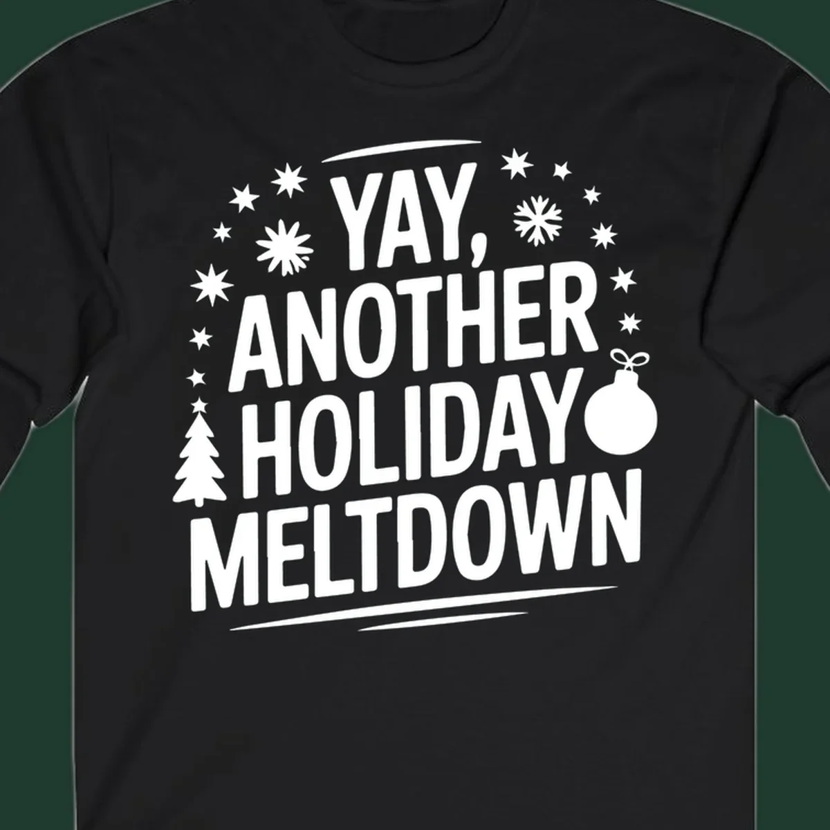 Yay, Another Holiday Meltdown text with christmas graphics. holiday-meltdown-quote.