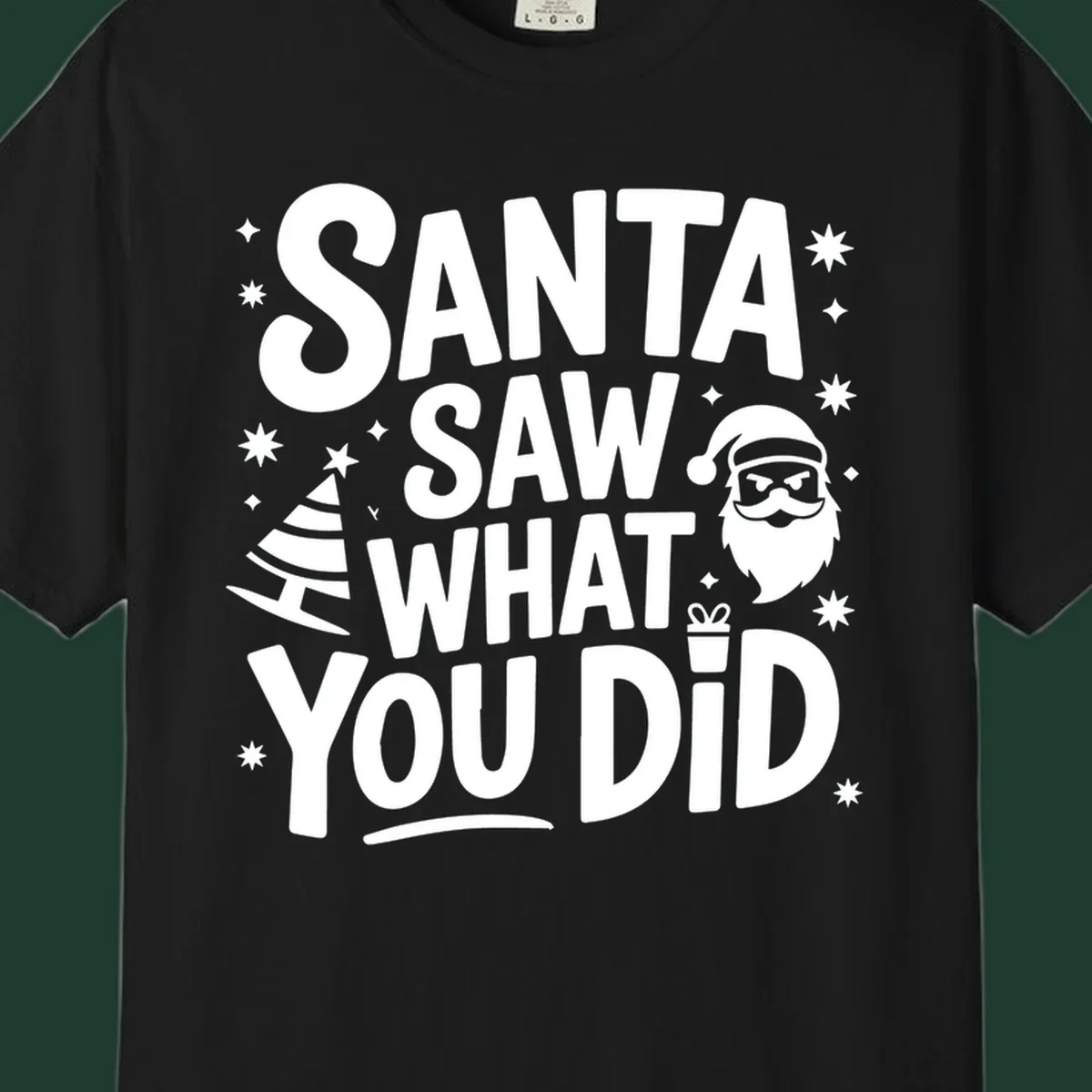 Santa saw what you did graphic t-shirt with Santa, tree, gift, and stars.